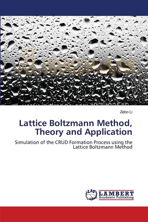 Buy Lattice Boltzmann Method, Theory and Application Book Online at Low ...