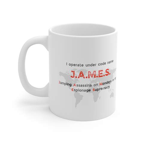 Spy Name Acronym Mug for the Meaning of the Name James - 11oz Mug | Coffee Cup | White or Black ...