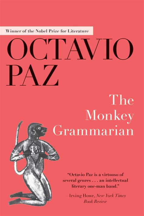 The Monkey Grammarian eBook : Paz, Octavio, Stavans, Ilan, Lane, Helen ...