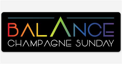 Champagne Sunday Balance Sticker 2x6 by Champagne Sunday | Rounded ...