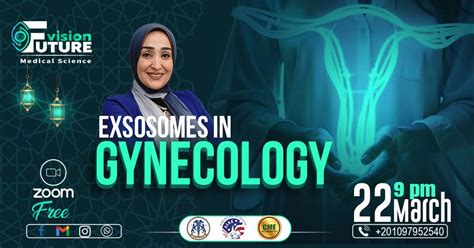 Exsosomes in gynecology by Dr.Marwa Gamal , ‏‎24 . Zohir Sabry - From ...