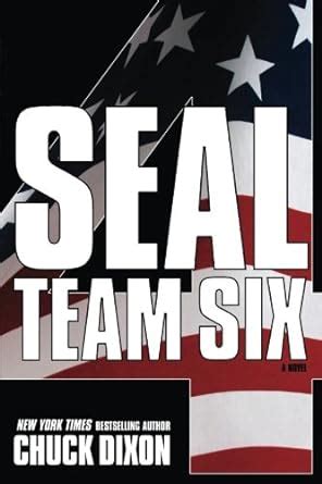 Seal Team Six 4 : Dixon, Chuck: Amazon.in: Books