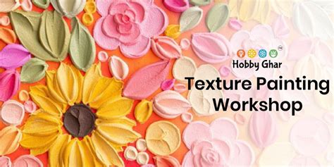 Texture Painting Workshop workshops Event Tickets Bengaluru - BookMyShow