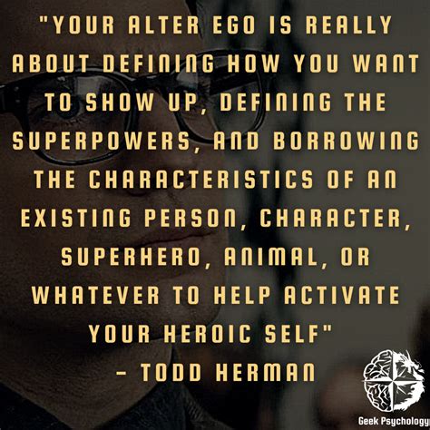 "Your Alter Ego is really about defining how you want to show up ...