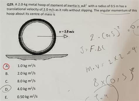 Solved Q29. ﻿A 2.0-kg metal hoop of moment of inertia is mR2 | Chegg.com