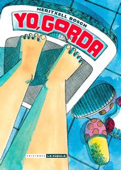 YO GORDA | Traficantes de Sueños