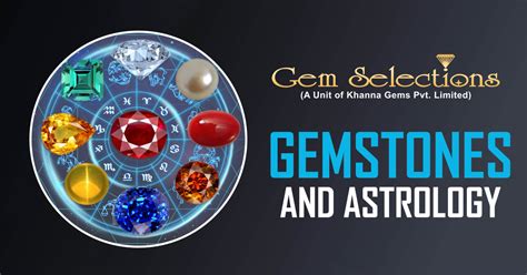 Gem Stones & Astrology | Gem Selections