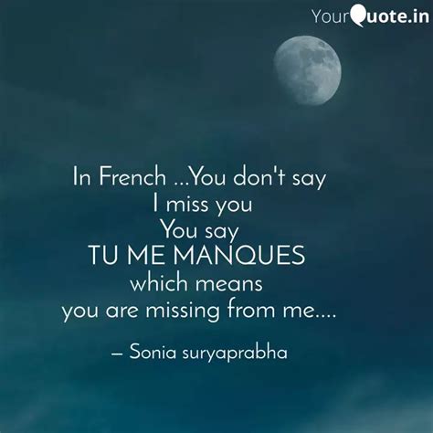 In French ...You don't sa... | Quotes & Writings by Sonia Sharma ...