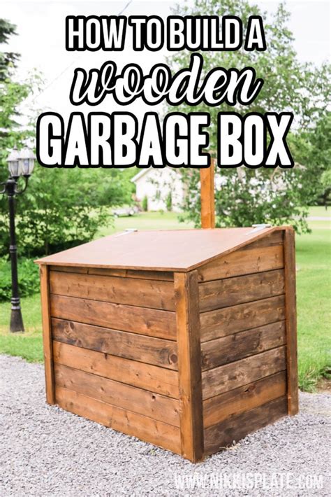How To Build an Outdoor Garbage Box (DIY Guide) - Nikki's Plate