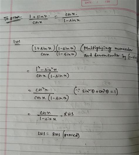 Prove the following identity[tex] \frac{1 + sinx}{cosx} = \frac{cosx}{1 ...