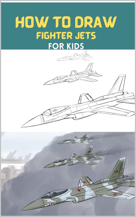 Buy How To Draw Fighter Jets: Step By Step Drawing Book To Draw F16 ...