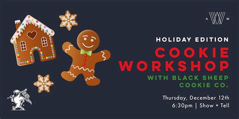 Holiday Edition Cookie Workshop with Black Sheep Cookies, Armature ...