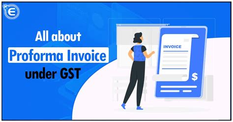 All about Proforma Invoice under GST - Enterslice