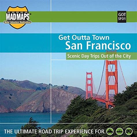 Mad Maps Get Outta Town San Francisco : Maps MAD, (Firm) Maps Mad ...