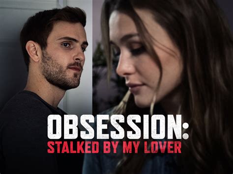 Prime Video: Obsession: Stalked By My Lover - Season 1