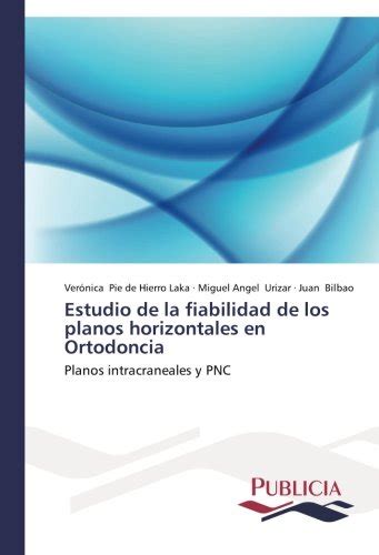 Buy Estudio de la fiabilidad de los planos horizontales en Ortodoncia ...