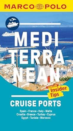 Mediterranean Cruise Ports Marco Polo Pocket Guide - with pull out maps ...