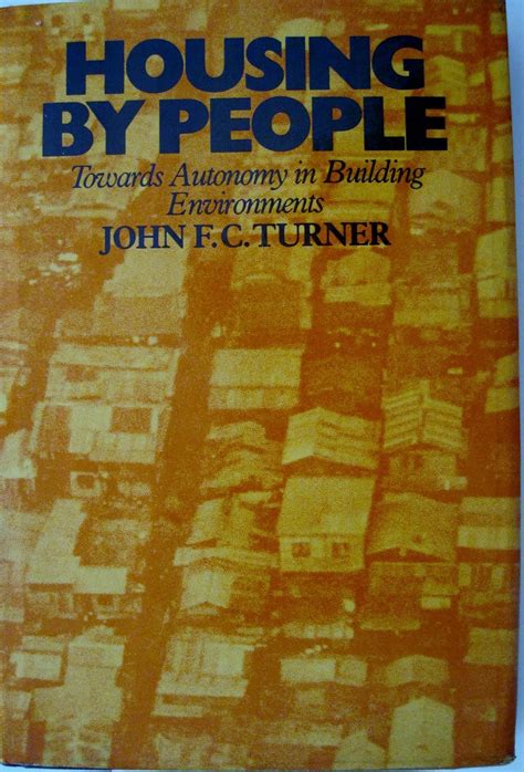 Housing by people: Towards autonomy in building environments : Amazon ...