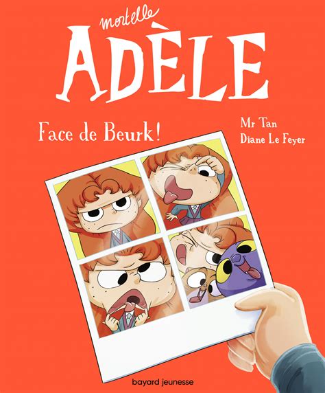 Mortelle Adèle #19 (Mr Tan, Le Feyer & Sapin) - Bayard Jeunesse