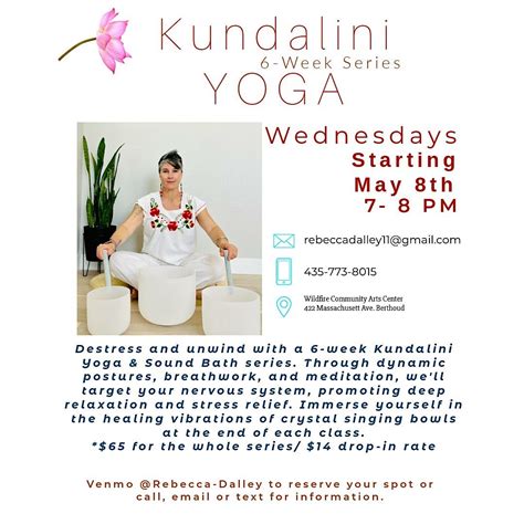 Kundalini Yoga 6-Week Series Starting May 8th- June 12th, Wildfire Arts ...