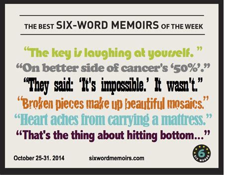 "The Key is Laughing at Yourself." The Best Six-Word Memoirs of the ...