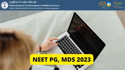 NEET PG, MDS 2023: Registration Date Extended, Apply at natboard.edu.in ...