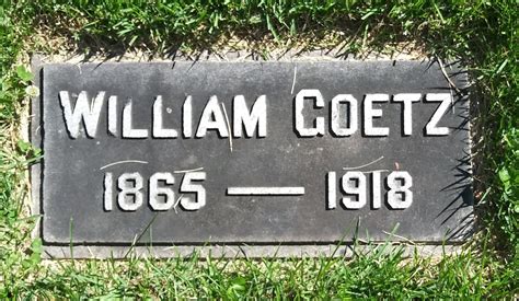 William Goetz (1865-1918) – Memorial Find a Grave