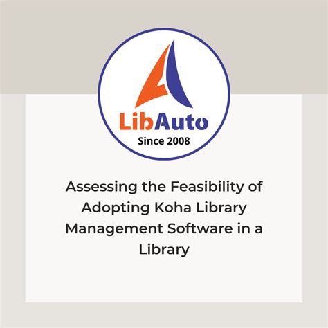 Assessing the Feasibility of Adopting Koha Library Management Software ...