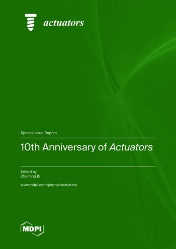 10th Anniversary of Actuators | MDPI Books