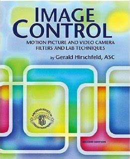 Buy Image Control: Motion Picture and Video Camera Filters and Lab ...