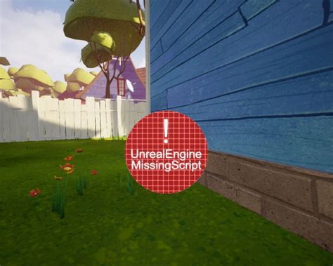 Hello Neighbor Unreal Engine Missing Script 的图像结果