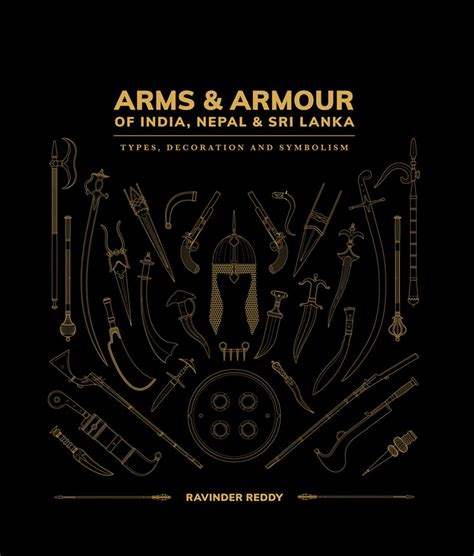 Buy Arms & Armour Of India, Nepal & Sri Lanka: Types, Decoration and ...