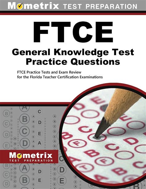 Mometrix Florida Teacher Certification Test Team FTCE General Knowledge ...
