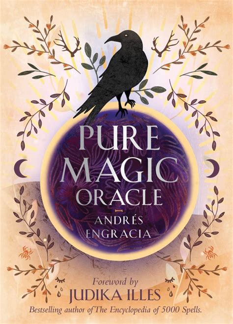 Pure Magic Oracle : Cards for strength, courage and clarity