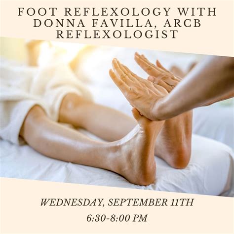 Foot Reflexology with Donna Favilla, ARCB Reflexologist, Elsie Kerns ...