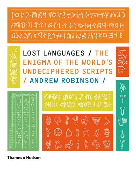 Lost Languages: The Enigma Of The World's Undeciphered Scripts ...