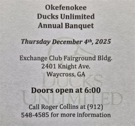 Okefenokee Ducks Unlimited Banquet , Waycross Ware County Exchange Club ...