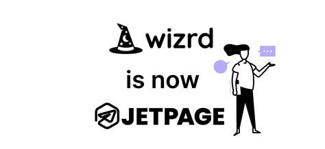 Wizrd.org is now JetPage.co!
