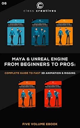 Maya & Unreal Engine | Complete Guide to fast 3D Animation and Rigging ...