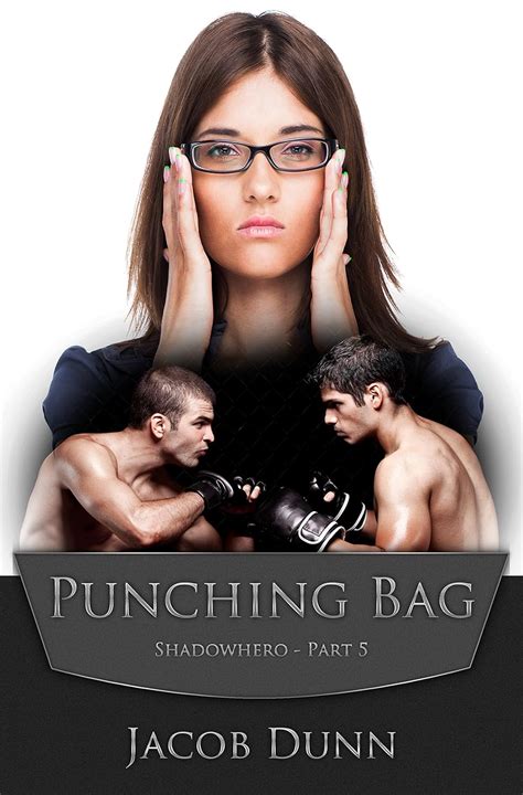 Shadowhero - Part V: Punching Bag eBook : Dunn, Jacob: Amazon.in: Books