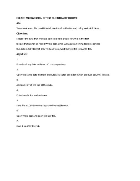 Dw - ghjk - EXP: 2ACONVERSION OF TEXT FILE INTO ARFF FILEDATE: Aim: To ...