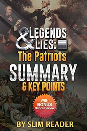 Buy Legends and Lies Summary & Key Points: The Patriots Book Online at ...