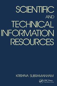 Scientific and Technical Information Resources: Buy Scientific and ...