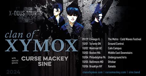 CLAN OF XYMOX, Curse Mackey & SINE X-odus Tour Oct 5, Ottobar ...