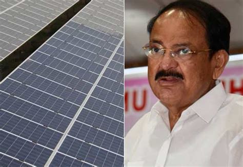 Vice President Naidu calls for stepping up production of Solar PV Cells ...