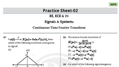 GATE Practice EE, ECE: Signals & Systems Fourier Transform Q1-Q33 - Studocu