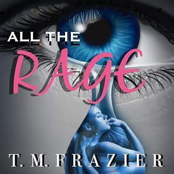 All the Rage Lib/E : Frazier, T M, Wayne, Roger, Jackson, Hollie ...