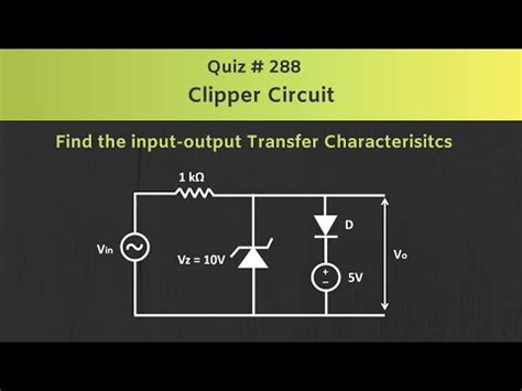Clipper Circuit Solved Example - Quiz - 288 Video Lecture - Crash ...