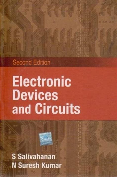 ELECTRONIC DEVICES AND CIRCUITS by salivahanan-English-Tata Mcgraw Hill ...