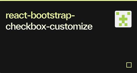 React Bootstrap Custom Checkbox 的图像结果